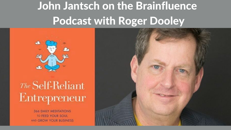 Brainfluence Podcast Interview – The Self-Reliant Entrepreneur