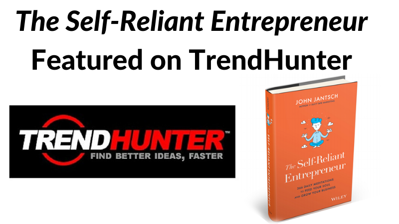 TrendHunter Feature – The Self-Reliant Entrepreneur