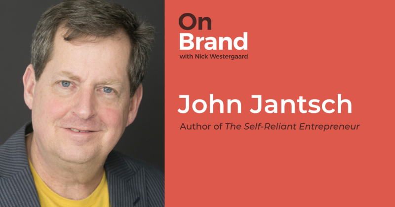 On Brand Podcast – The Self-Reliant Entrepreneur