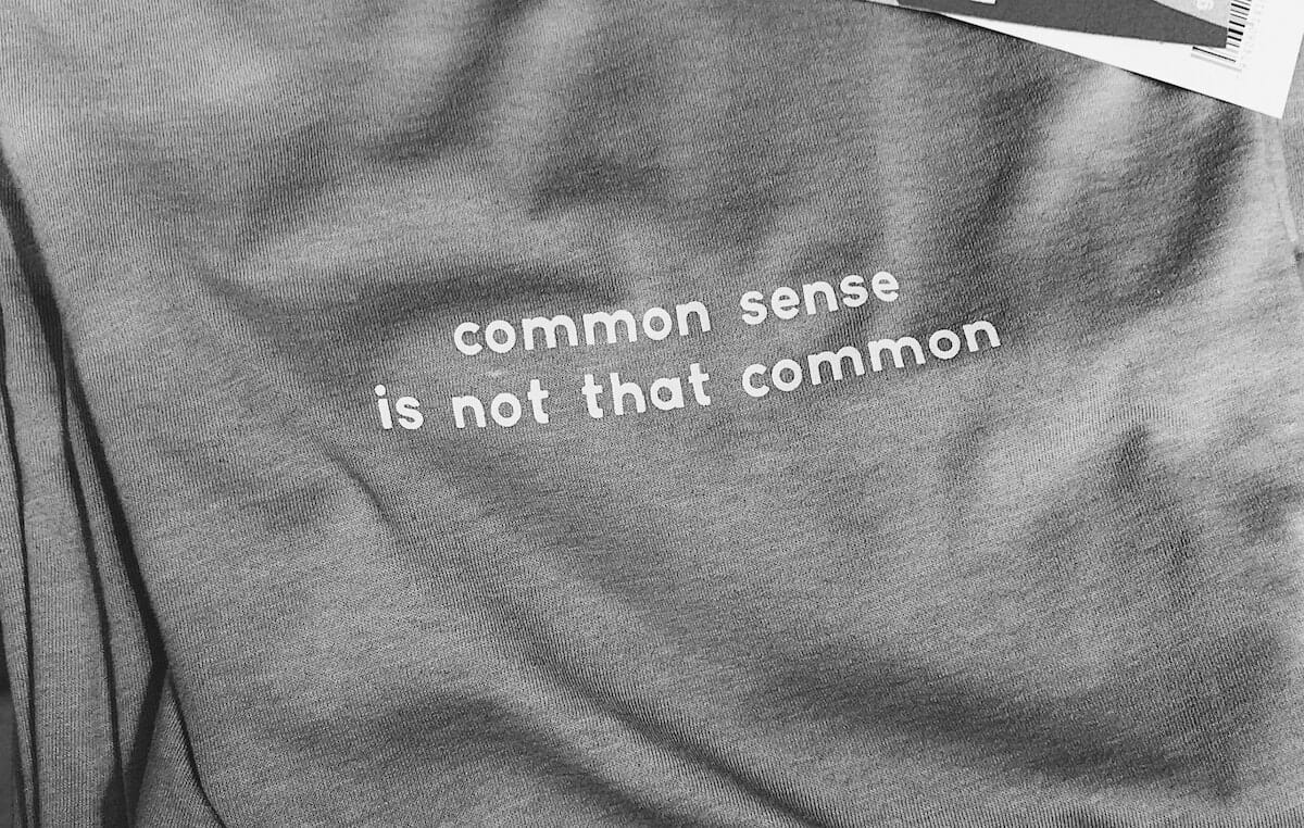 Restoring Common Sense in Business