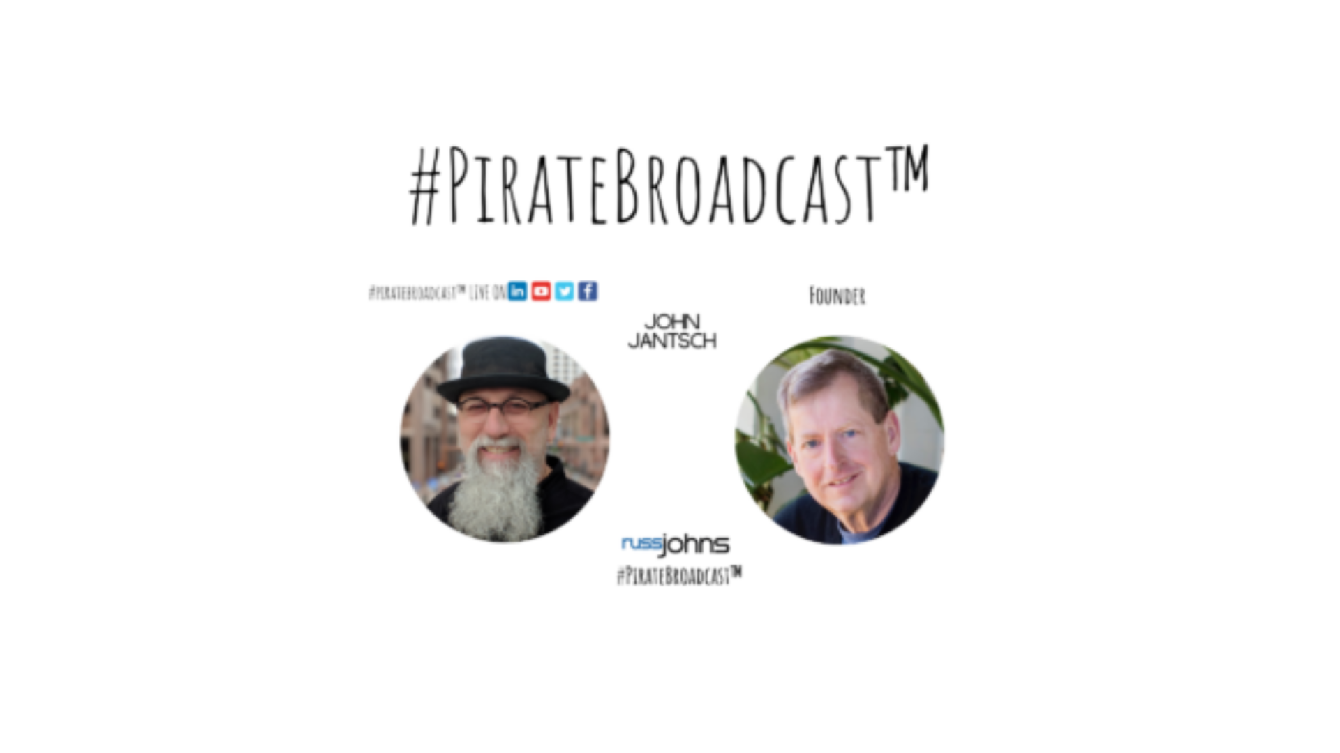 The #PirateBroadcast – The Ultimate Marketing Engine